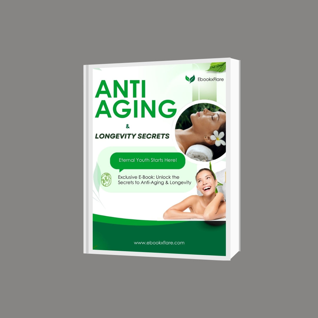 Anti-Aging & Longevity Secrets
