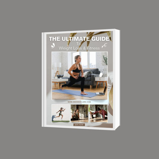 The Ultimate Guide to Weight Loss & Fitness